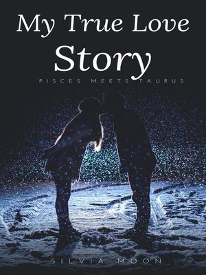 cover image of My True Love Story
